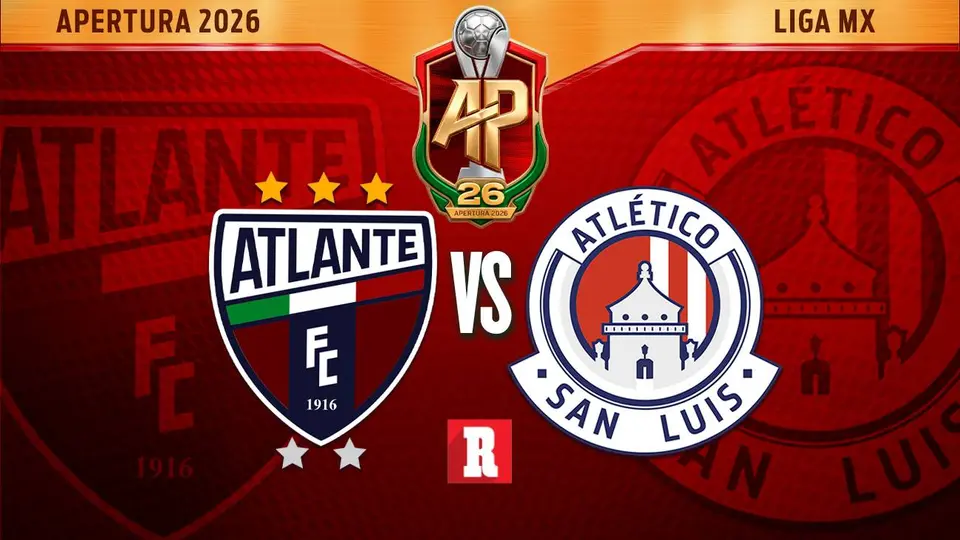 ¿Cuándo y dónde ver Atlante vs Atlético San Luis? Canales, hora y transmisión