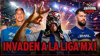 ¡LA LUCHA LIBRE INVADE A LA LIGA MX! FIN de SEMANA de mucha INFORMACIÓN en WWE y AEW