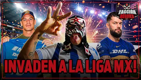 ¡LA LUCHA LIBRE INVADE A LA LIGA MX! FIN de SEMANA de mucha INFORMACIÓN en WWE y AEW