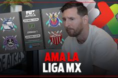 MESSI es FAN de la LIGA MX; Acá todos los detalles