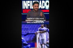 AMÉRICA Y CRUZ AZUL jugarán CONCACHAMPIONS en el Estadio BANORTE