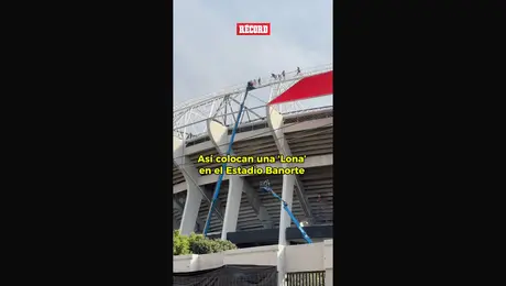 Así Colocan Una "Lona" Del Estadio Banorte