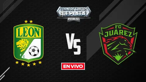 León vs Juárez Liga MX EN VIVO: Apertura 2021 Jornada 9