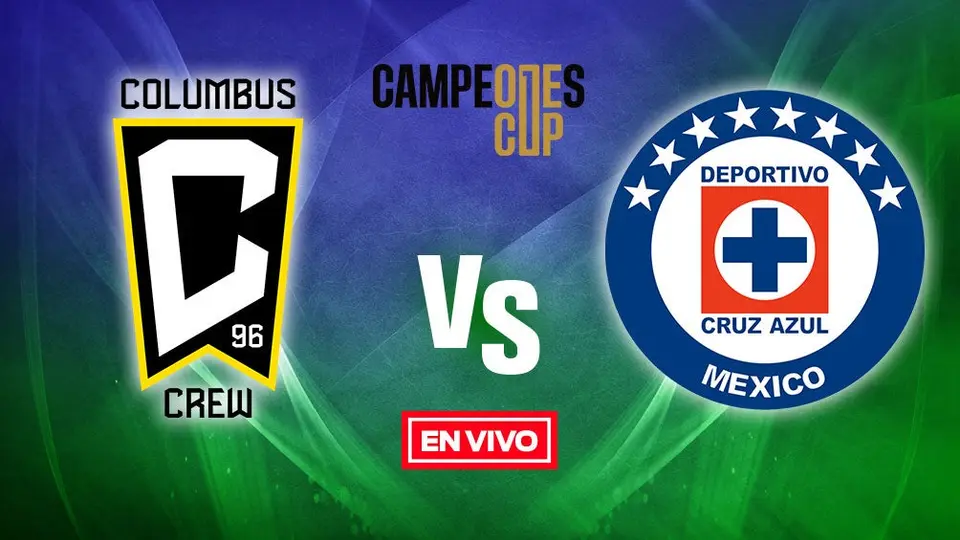 Columbus Crew vs Cruz Azul EN VIVO Campeones Cup