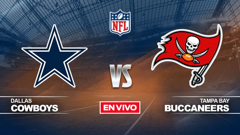 Dallas Cowboys vs Tampa Bay Buccaneers NFL EN VIVO Semana 1