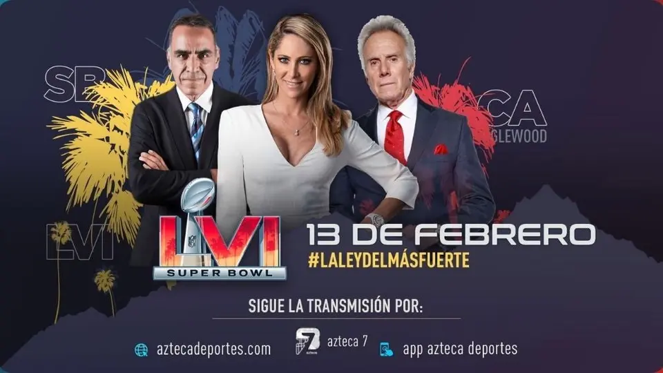TV Azteca: Tendrá la próxima edición del Super Bowl a pesar de no transmitir la temporada
