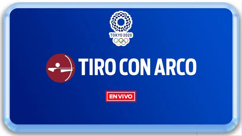 Tiro con Arco: EN VIVO México vs Corea del Sur Semifinales