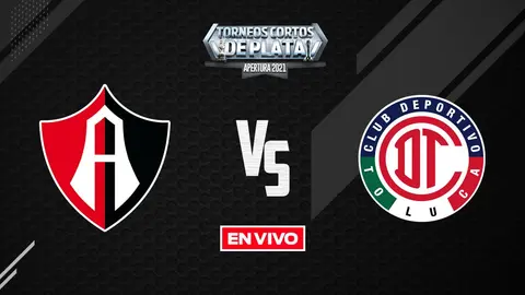 Atlas vs Toluca Liga MX EN VIVO: Apertura 2021 Jornada 6