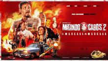 'Matando Cabos 2' tiene fecha de estreno en Amazon Prime