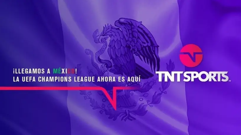 TNT Sports anunció su llegada a México con las transmisiones de la Champions League
