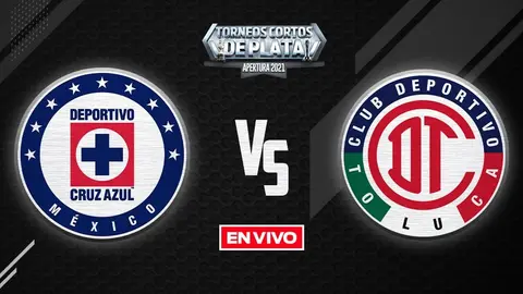 Cruz Azul vs Toluca: Liga MX EN VIVO Apertura 2021 Jornada 4