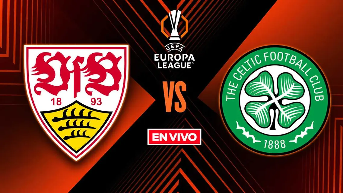 Stuttgart vs Celtic Europa League Playoffs Vuelta