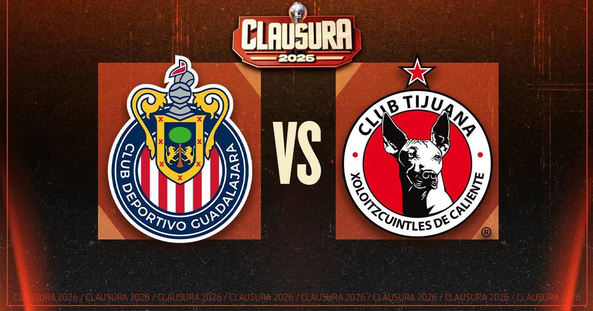 Chivas vs Tijuana: ¿Cuándo y dónde ver el juego de la J17 del Clausura ...