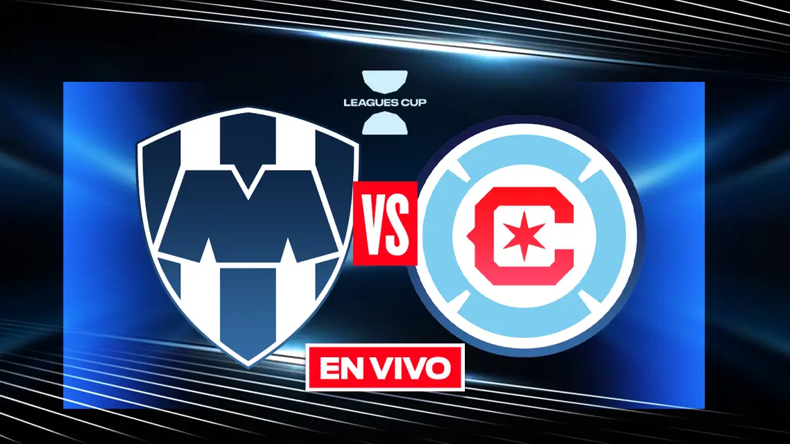 Rayados vs Chicago Fire EN VIVO Leagues Cup Cuartos de Final