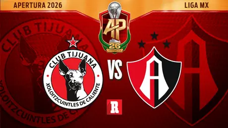 Dónde ver TIJUANA vs ATLAS: Canales y hora del partido de la Liga MX Apertura 2026