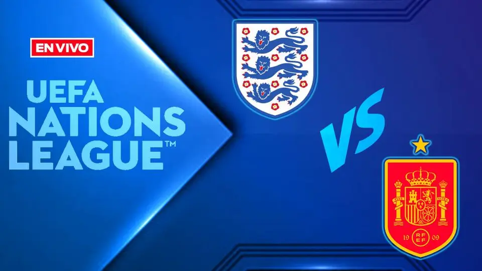Dónde ver Inglaterra vs España: Canales y horario del partido de UEFA Nations League
