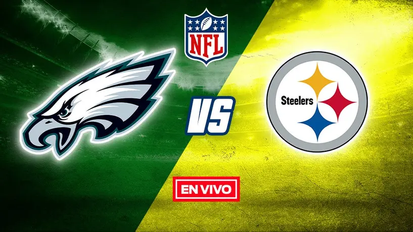 NFL EN VIVO: Philadelphia Eagles vs Pittsburgh Steelers Semana 5