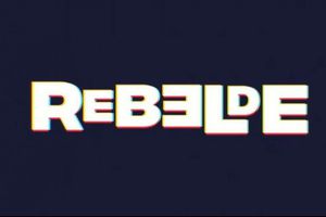 Rebelde: Netflix anunció nueva versión de la serie para 2022