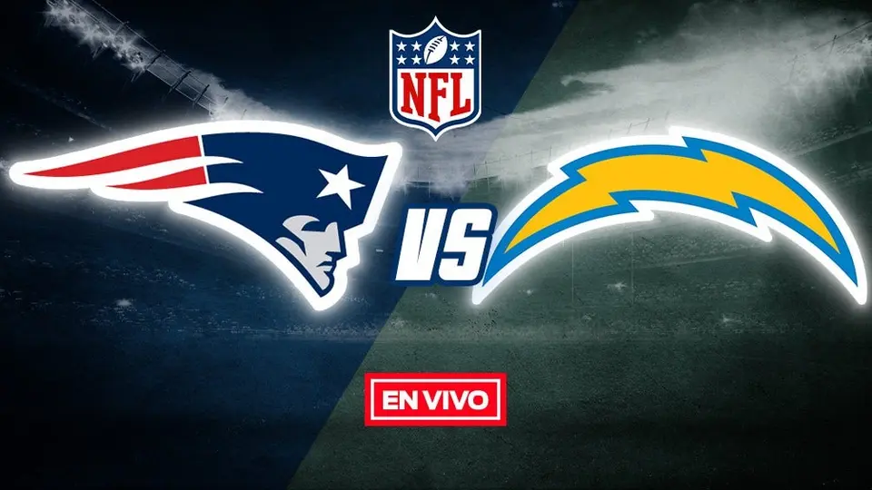 NFL EN VIVO: New England vs Chargers Semana 13