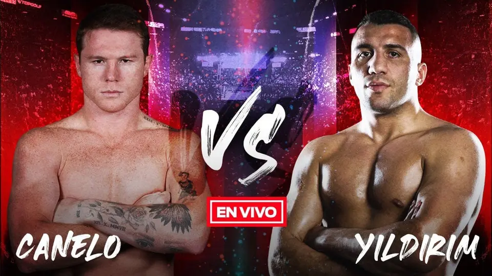 EN VIVO: Saúl 'Canelo' Álvarez vs Avni Yildirim