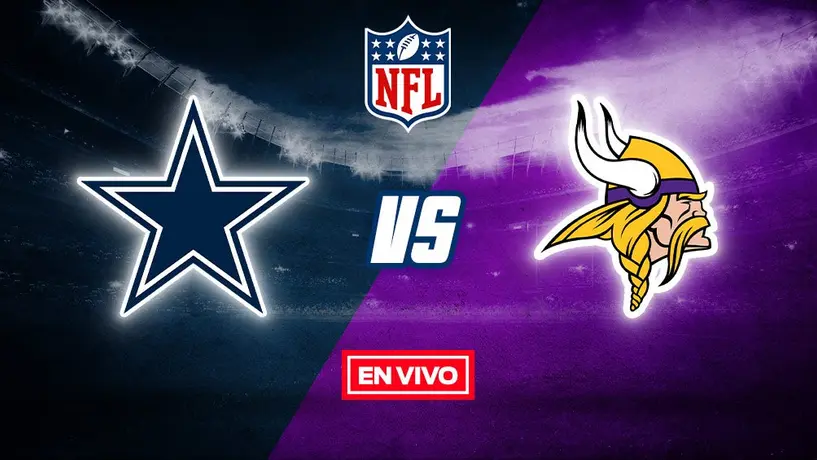 NFL EN VIVO: Dallas Cowboys vs Minnesota Vikings Semana 11