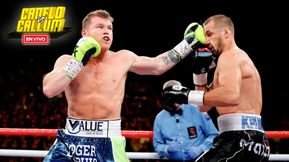 EN VIVO: Saúl 'Canelo' Álvarez vs Callum Smith