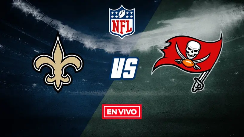 NFL EN VIVO: New Orleans Saints vs Tampa Bay Buccaneers 2020 Semana 1