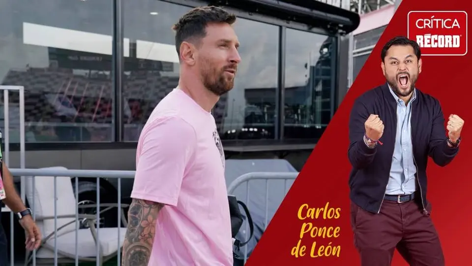El reporte Ponce: Messi llama a estrella de la Liga MX