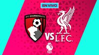 Bournemouth vs Liverpool EN VIVO Premier League Jornada 23