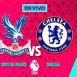 Crystal Palace vs Chelsea EN VIVO Premier League Jornada 23