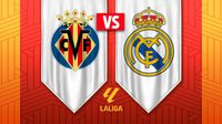 LaLiga: ¿Dónde y a qué hora ver el Villarreal vs Real Madrid de la jornada 21?