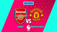 Arsenal vs Manchester United EN VIVO Premier League Jornada 23