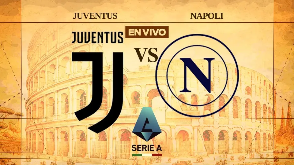 Juventus vs Napoli EN VIVO Serie A Jornada 22