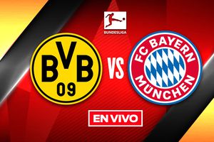 EN VIVO Y EN DIRECTO: BORUSSIA DORTMUND VS BAYERN MUNICH