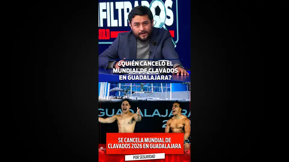 ¿QUIÉN CANCELÓ EL MUNDIAL DE CLAVADOS EN GUADALAJARA?