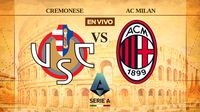 EN VIVO Y EN DIRECTO: CREMONESE VS AC MILAN