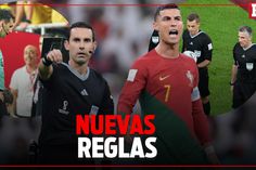DETALLES de las NUEVAS REGLAS de la FIFA para el MUNDIAL