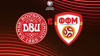 Dinamarca vs Macedonia del Norte: ¿Dónde y cuándo ver el Repechaje de UEFA?