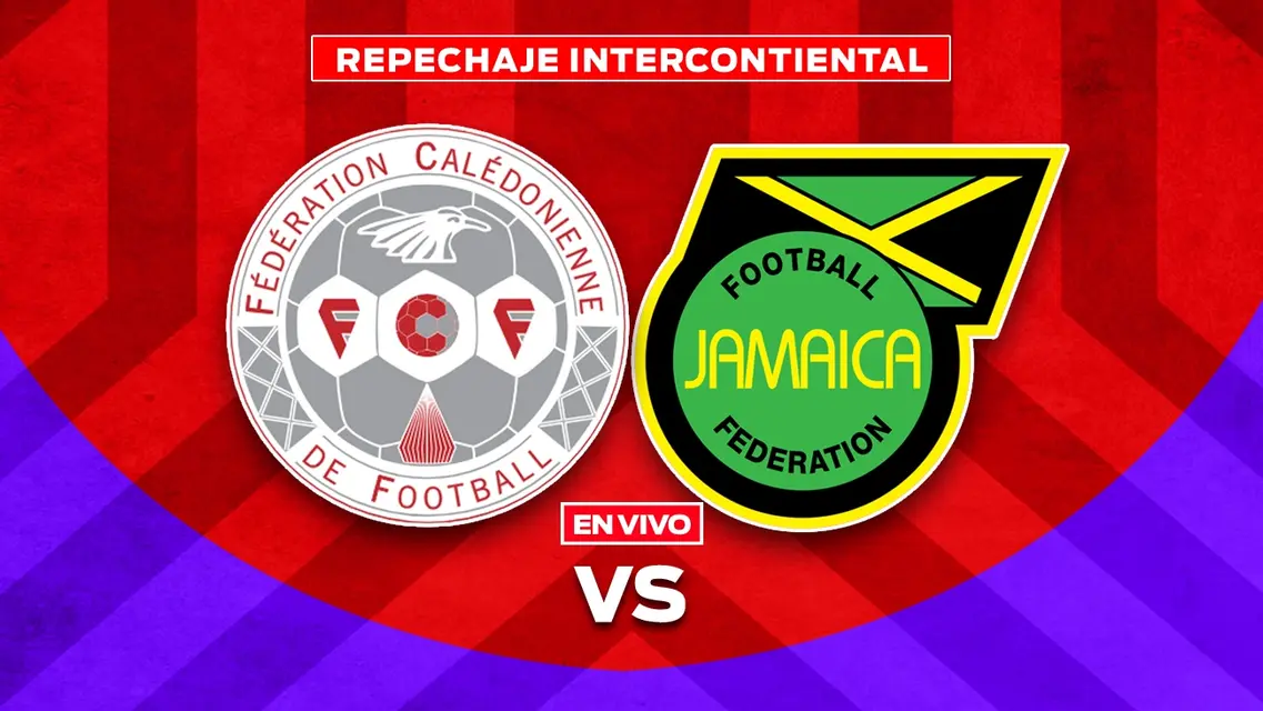 Nueva Caledonia vs Jamaica Repechaje Intercontinental Mundial 2026