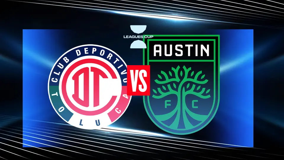Toluca vs Austin FC: ¿Dónde ver los Cuartos de Final de la Leagues Cup?