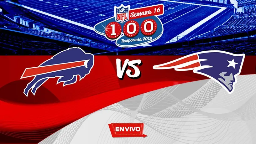 Buffalo Bills vs New England Patriots NFL en vivo y en directo Semana 16