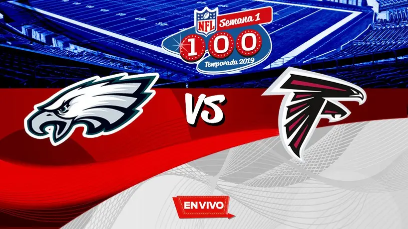 Eagles vs Falcons NFL en vivo y en directo Semana 2