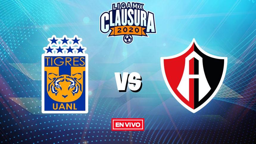 Tigres vs Atlas Liga MX en vivo y en directo Jornada 3 Clausura 2020 ...