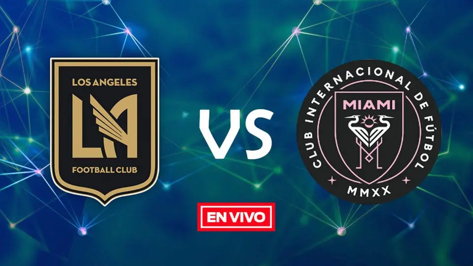 LAFC vs Inter de Miami MLS en vivo y en directo Jornada 1