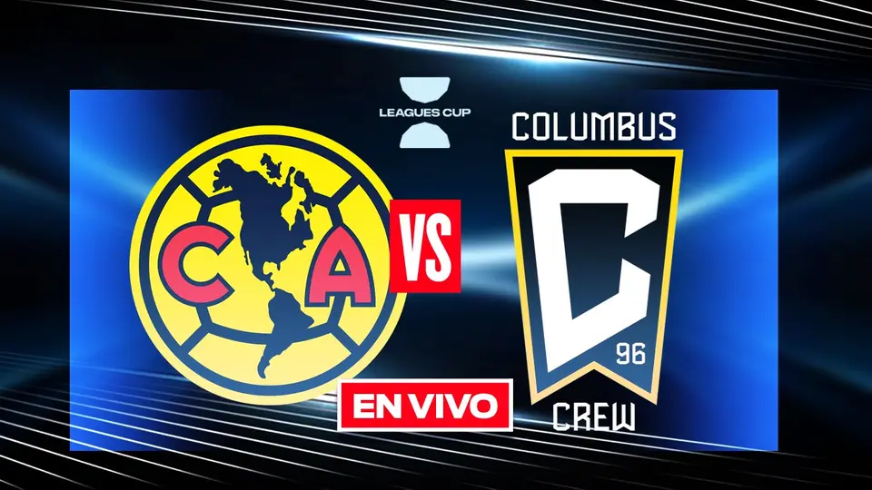 América vs Columbus Crew EN VIVO Cuartos de Final Leagues Cup 