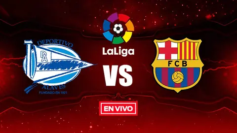 Alavés vs Barcelona en vivo y en directo Jornada 34 de la Liga española