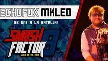MkLeo, confirmado para Smash Factor 8