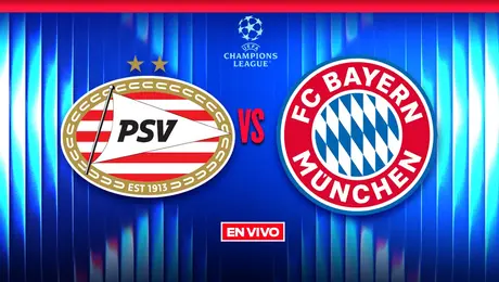 PSV vs Bayern Munich EN VIVO UEFA Champions League Jornada 8