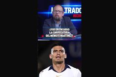 ¿FUE UN ENCARGO LA CONVOCATORIA DEL MEMOTE MARTÍNEZ?