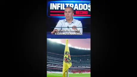 Se vienen cambios extremos en el América